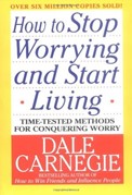 stop worrying Dale Carnegie How to stop worrying